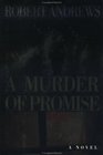 A Murder of Promise (Kearney and Phelps, Bk 2)