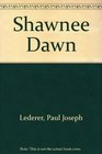 Shawnee Dawn