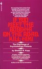 If You Meet the Buddha on the Road Kill Him The Pilgrimage of Psychotherapy Patients