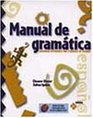 Manual de gramtica with Atajo CDROM Grammar Reference for Students of Spanish