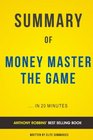 Money Master The Game by Tony Robbins  Summary  Analysis