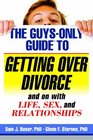 GuysOnly Guide To Getting Over Divorce
