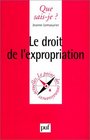 Le Droit de l'expropriation