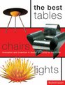 The Best Tables Chairs Lights Innovation and Invention in Design Products for the Home