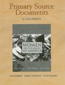 Documents Collection for Women and the Making of America Combined Volume