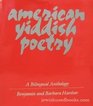 American Yiddish Poetry A Bilingual Anthology