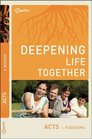 Acts (Deepening Life Together)