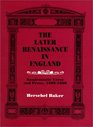 The Later Renaissance in England Nondramatic Verse and Prose 16001660