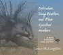 Ostriches Dung Beetles and Other Spiritual Masters A Book of Wisdom from the Wild