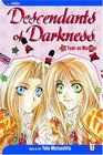 Descendants of Darkness Volume 6