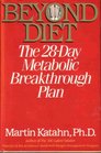 Beyond Diet The 28 Day Metabolic Breakthrough Plan