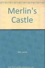 Merlin's Castle