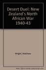 Desert Duel New Zealand's North African War 194043