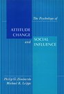 Psychology of Attitude Change and Social Influence