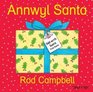 Annwyl Santa/dear Santa