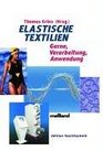 Elastische Textilien