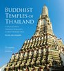 Buddhist Temples of Thailand A Visual Journey through Thailand's 42 Most Historic Wats