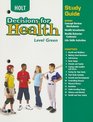 Decisions for Health Level Green Study Guide