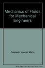 Mechanics of Fluids for Mechanical Engineers