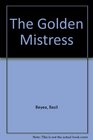 The Golden Mistress