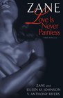 Love Is Never Painless Three Novellas