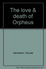 The love  death of Orpheus