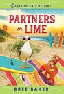 Partners in Lime (Seaside Cafe, Bk 6)