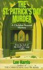 St. Patrick's Day Murder  (Christine Bennett, Bk 4)