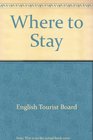 Where to Stay Somewhere Special  England 1997