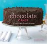 Chocolate Cakes 50 Great Cakes for Every Occasion