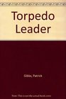 TORPEDO LEADER 2002 publication