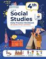 4th Grade Social Studies Daily Practice Workbook  20 Weeks of Fun Activities  History  Civic and Government  Geography  Economics   Video Explanations for Each Question