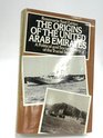 The Origins of the United Arab Emirates A Political and Social History of the Trucial States