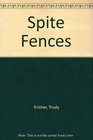 Spite Fences