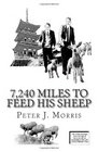 7240 Miles to Feed His Sheep