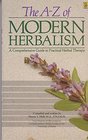 The AZ of Modern Herbalism