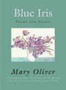 Blue Iris  Poems and Essays