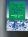 High on the Okaw's Western Bank Vandalia Illinois 181939