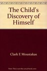 The Child's Discovery of Himself