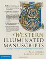 Western Illuminated Manuscripts A Catalogue of the Collection in Cambridge University Library
