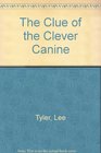 The Clue of the Clever Canine