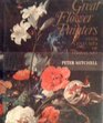 Great Flower Painters Four Centuries of Floral Art