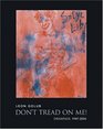 Don't Tread On Me Drawings 19472004