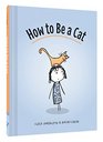 How to Be a Cat The Definitive Guide
