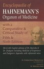 Encyclopedia of Hahnemann's Organon of Medicine With Comparative and Critical Study of 5th and 6th Ed.: Including Medicine of Experience and Dudgeons Appendix With Referrential Notes