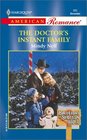 The Doctor's Instant Family (Bachelors of Shotgun Ridge, Bk 5) (Harlequin American Romance, No 902)
