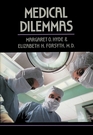 Medical Dilemmas
