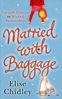 Married With Baggage