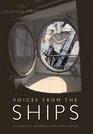 Voices from the Ships Australia's Seafarers and Their Union