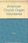 American Church Organ Voluntaries